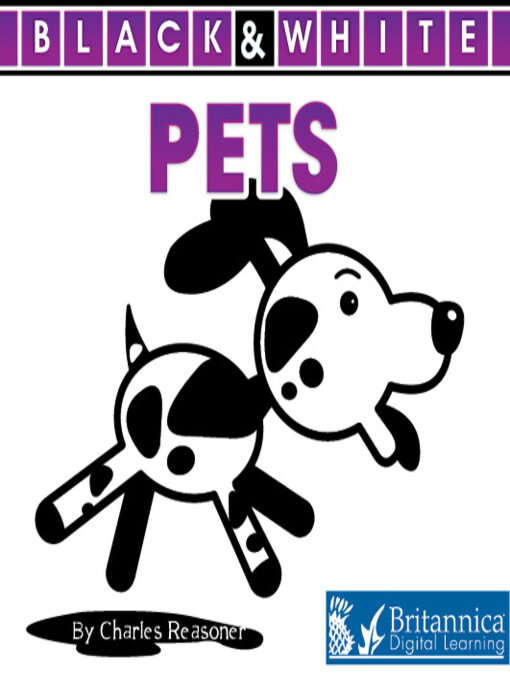 Title details for Pets by Britannica Digital Learning - Available